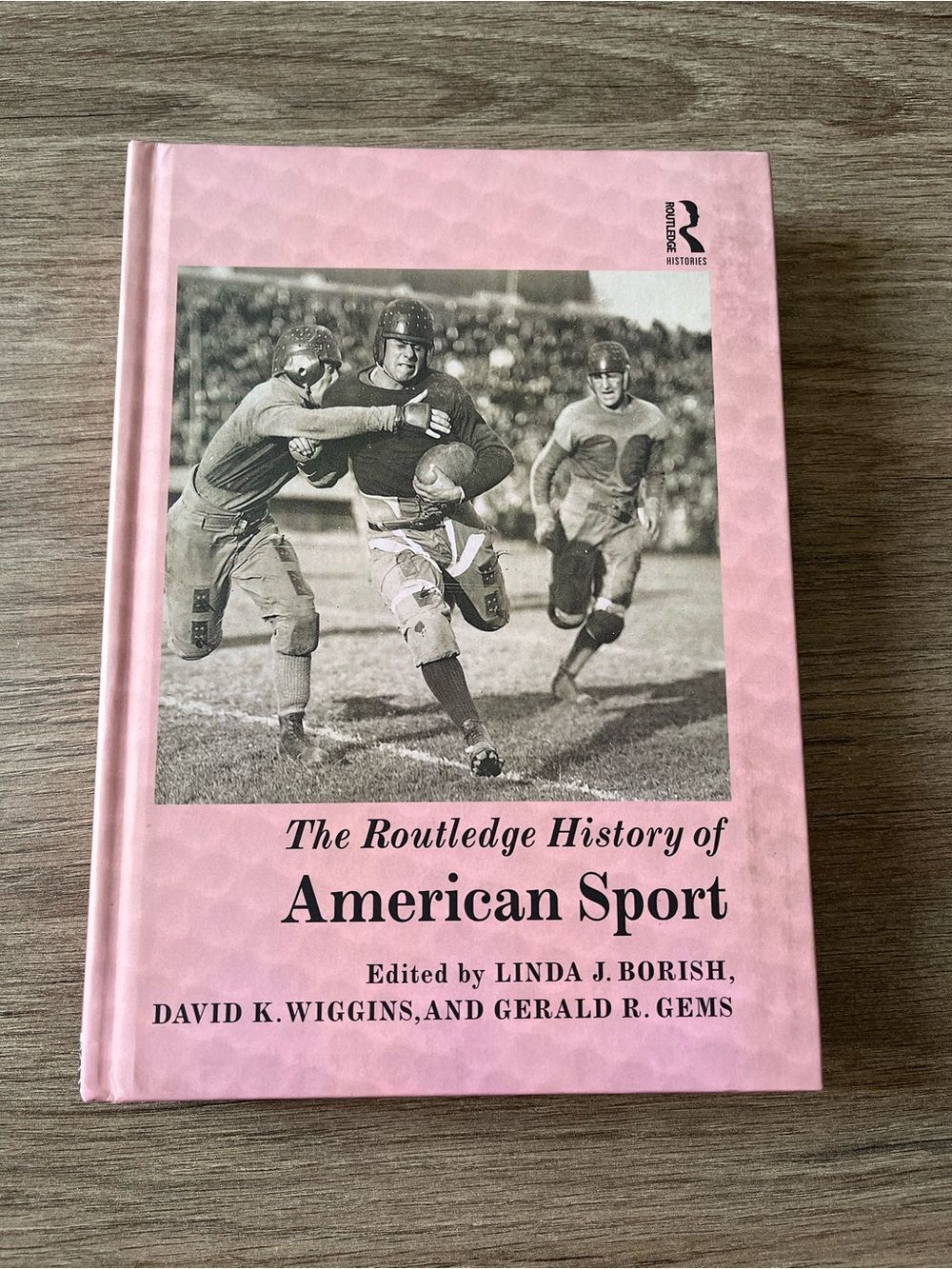 The Routledge History of American Sport Hardcover Book by Borish, Wiggins, Gems